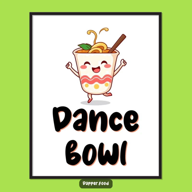 Funny Ramen Dance Poster: Decorate Your Walls with Joyful Noodle Art