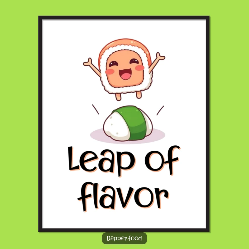 Funny Sushi Leap Poster: Hilarious Wall Art of Sushi Jumping Over Wasabi Dollop