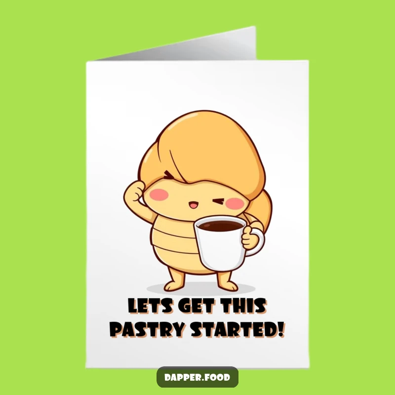 Free Printable Birthday Croissant Card: Funny Downloadable Gift! Dramatic Pose Humor