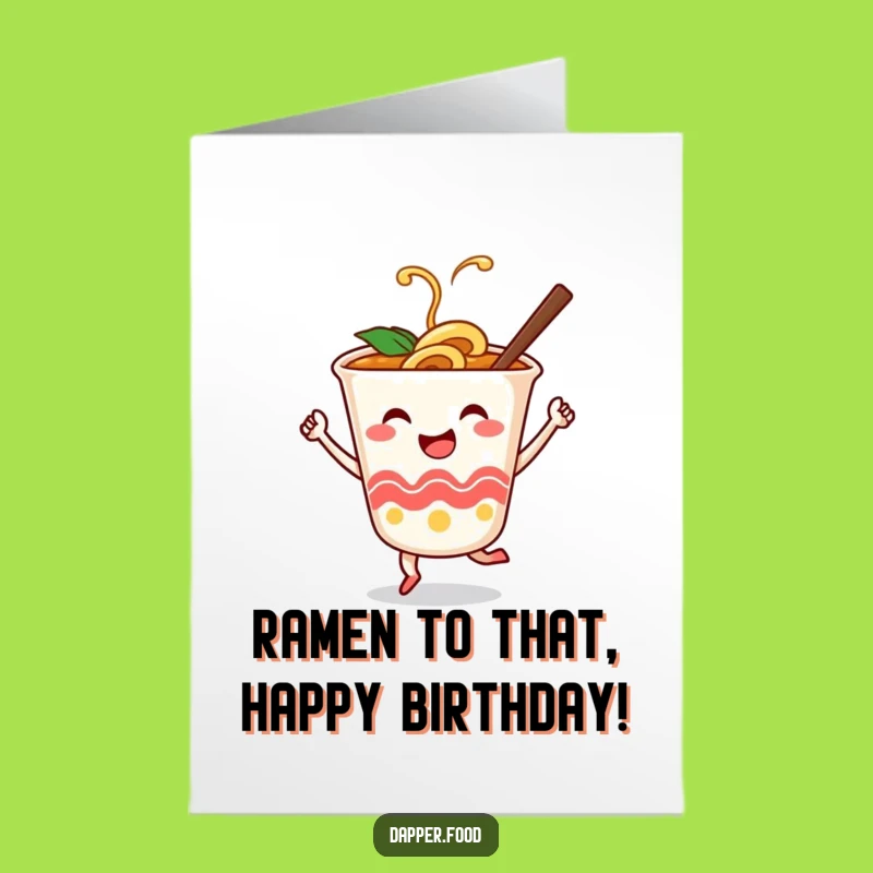 Free Printable Funny Birthday Card: Ramen Dance Party - Downloadable Greeting