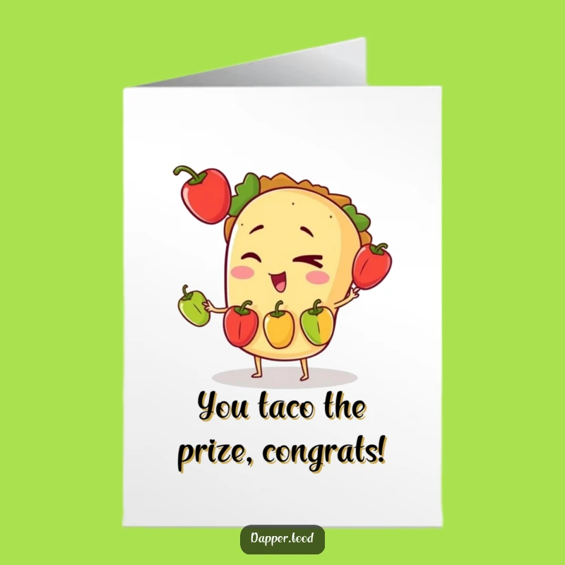 Free Printable Congrats Card: Juggling Taco Triumph, Witty Downloadable for Any Success