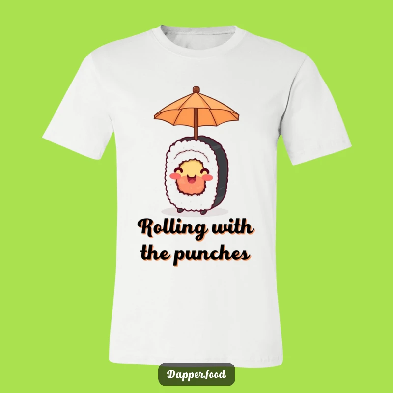 Funny Happy Sushi Umbrella T-Shirt: Cheerful Roll Design, Great Funny Gift!